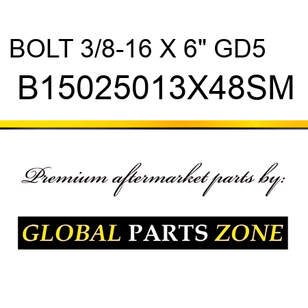 BOLT 3/8-16 X 6