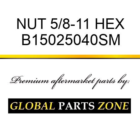 NUT 5/8-11 HEX B15025040SM