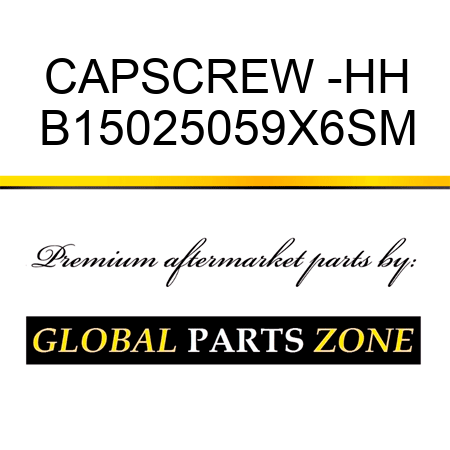 CAPSCREW -HH B15025059X6SM