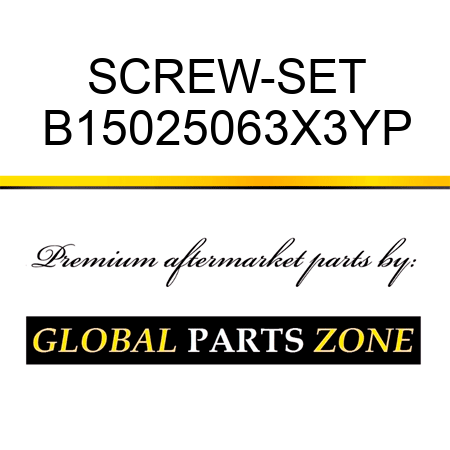 SCREW-SET B15025063X3YP