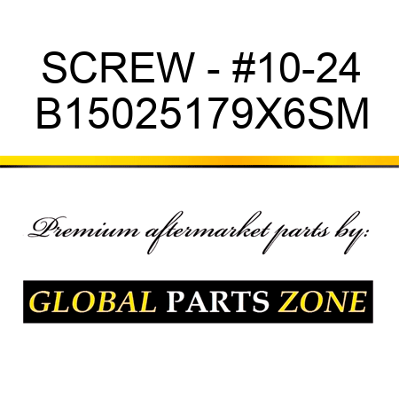 SCREW - #10-24 B15025179X6SM