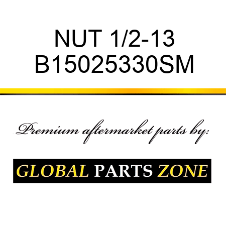 NUT 1/2-13 B15025330SM