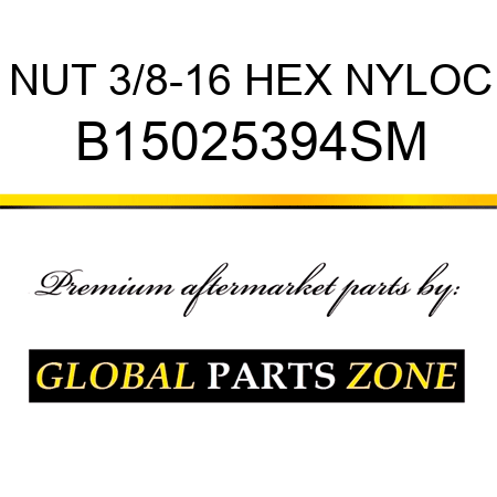 NUT 3/8-16 HEX NYLOC B15025394SM