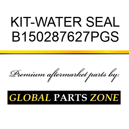 KIT-WATER SEAL B150287627PGS