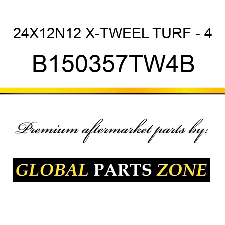 24X12N12 X-TWEEL TURF - 4 B150357TW4B