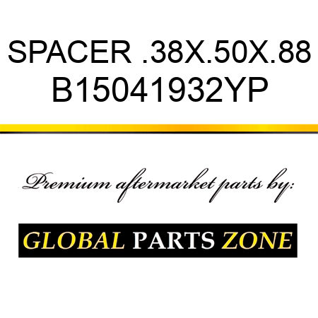 SPACER .38X.50X.88 B15041932YP