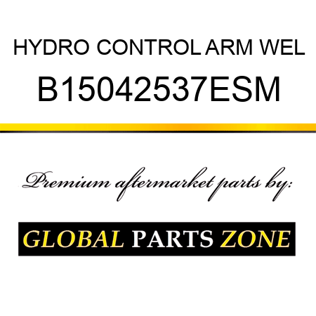 HYDRO CONTROL ARM WEL B15042537ESM