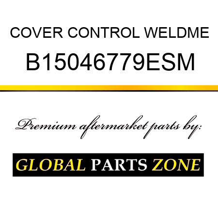 COVER CONTROL WELDME B15046779ESM