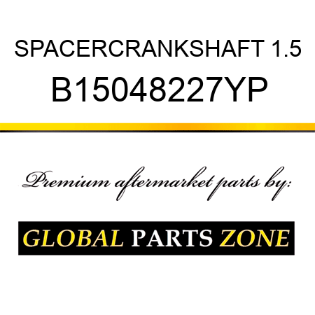 SPACERCRANKSHAFT 1.5 B15048227YP