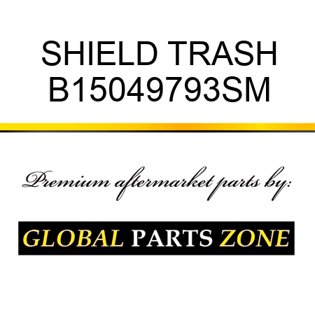 SHIELD TRASH B15049793SM