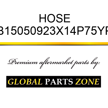 HOSE B15050923X14P75YP