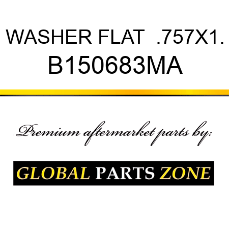 WASHER FLAT  .757X1. B150683MA