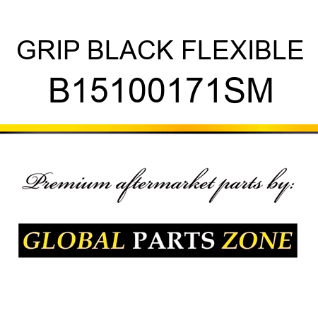 GRIP BLACK FLEXIBLE B15100171SM