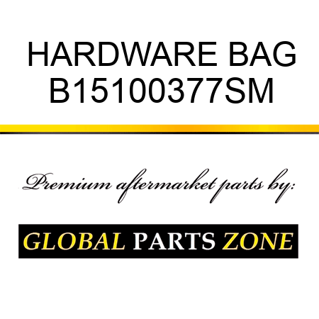 HARDWARE BAG B15100377SM