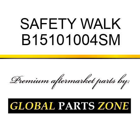 SAFETY WALK B15101004SM