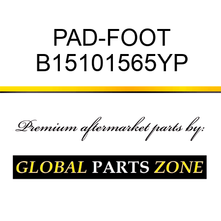 PAD-FOOT B15101565YP