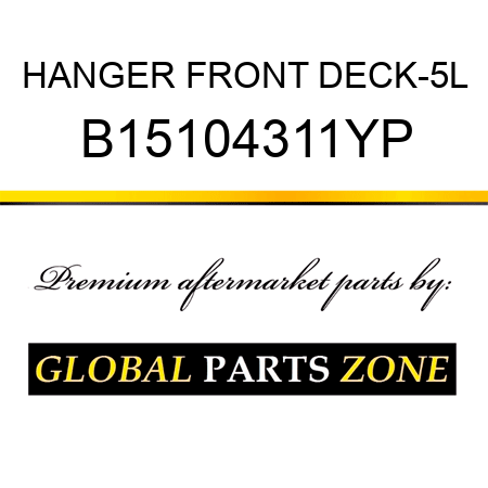 HANGER FRONT DECK-5L B15104311YP