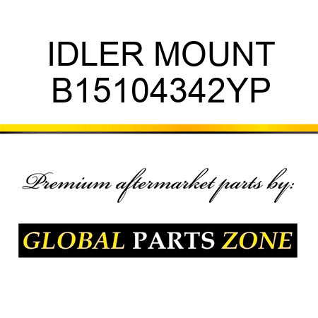 IDLER MOUNT B15104342YP