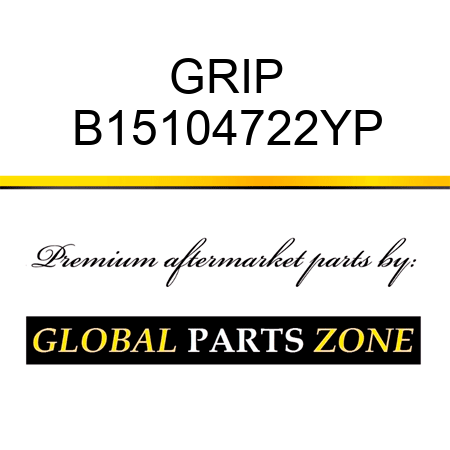 GRIP B15104722YP