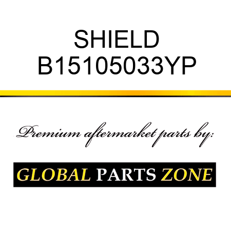 SHIELD B15105033YP