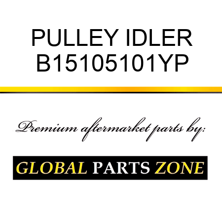 PULLEY IDLER B15105101YP