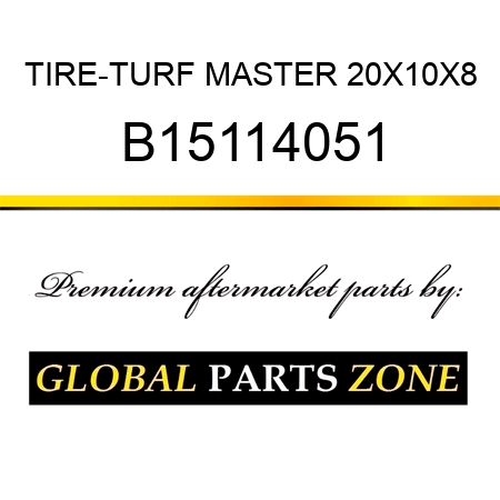 TIRE-TURF MASTER 20X10X8 B15114051