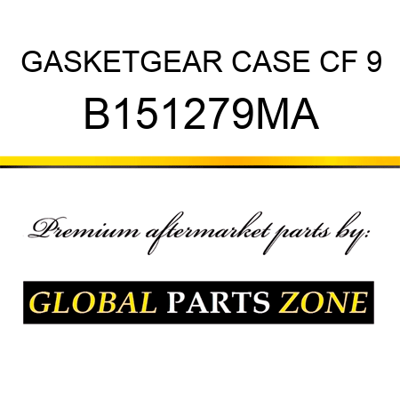 GASKETGEAR CASE CF 9 B151279MA