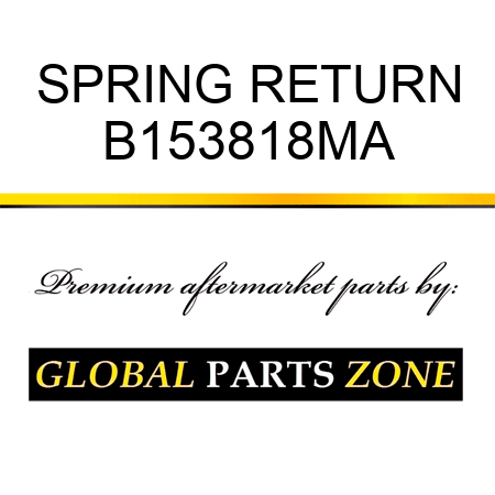 SPRING RETURN B153818MA