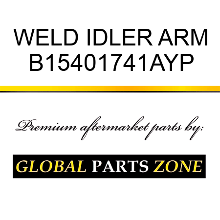 WELD IDLER ARM B15401741AYP