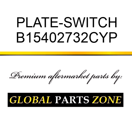 PLATE-SWITCH B15402732CYP