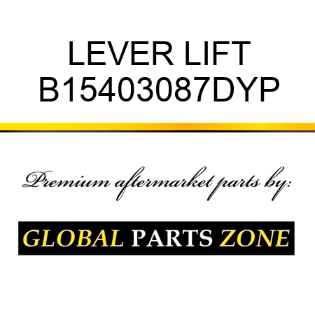 LEVER LIFT B15403087DYP