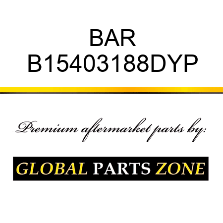 BAR B15403188DYP