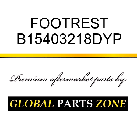 FOOTREST B15403218DYP