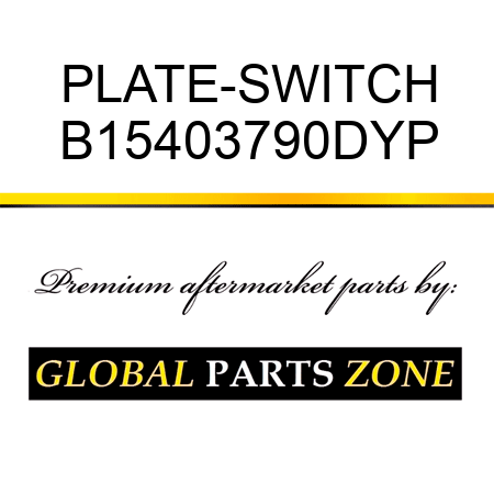 PLATE-SWITCH B15403790DYP