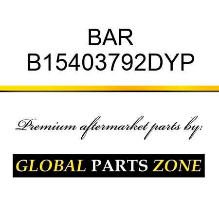 BAR B15403792DYP