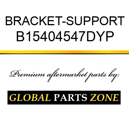 BRACKET-SUPPORT B15404547DYP