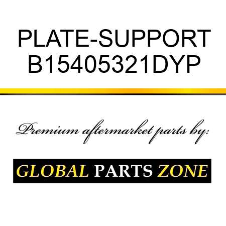 PLATE-SUPPORT B15405321DYP