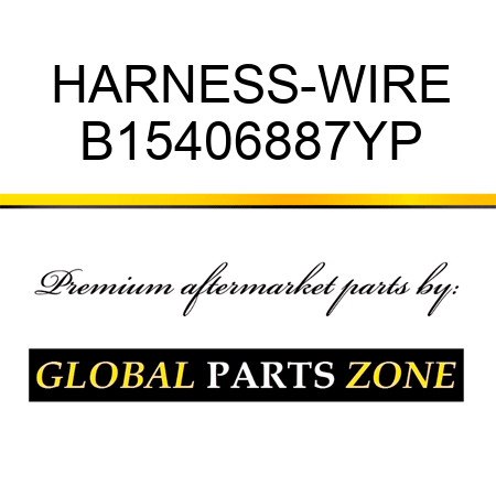 HARNESS-WIRE B15406887YP