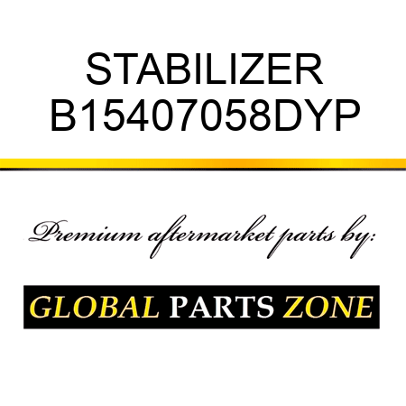 STABILIZER B15407058DYP