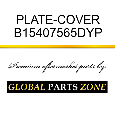 PLATE-COVER B15407565DYP