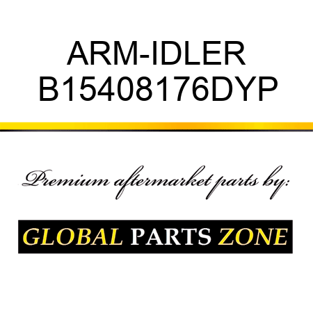 ARM-IDLER B15408176DYP