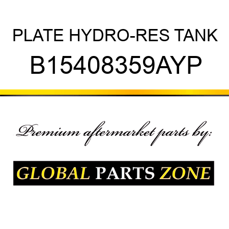 PLATE HYDRO-RES TANK B15408359AYP