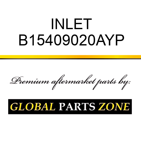 INLET B15409020AYP