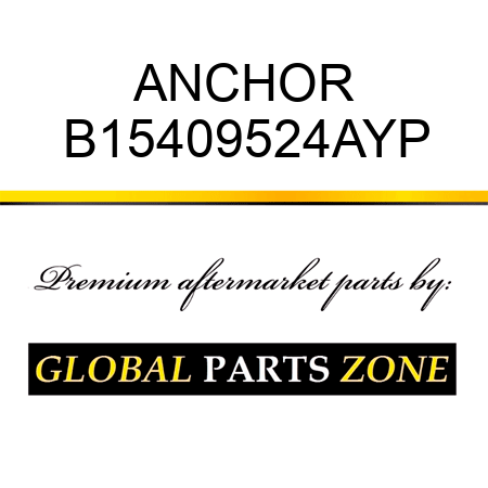 ANCHOR B15409524AYP