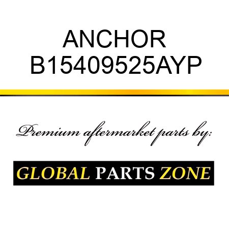 ANCHOR B15409525AYP