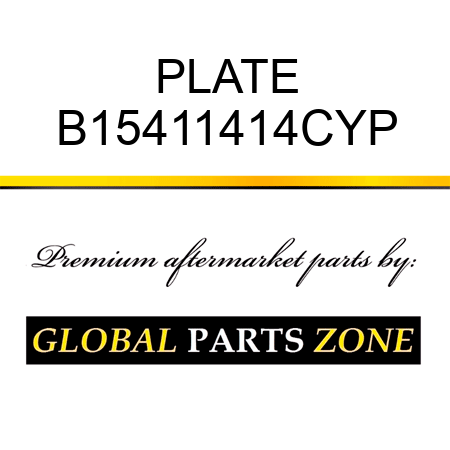 PLATE B15411414CYP