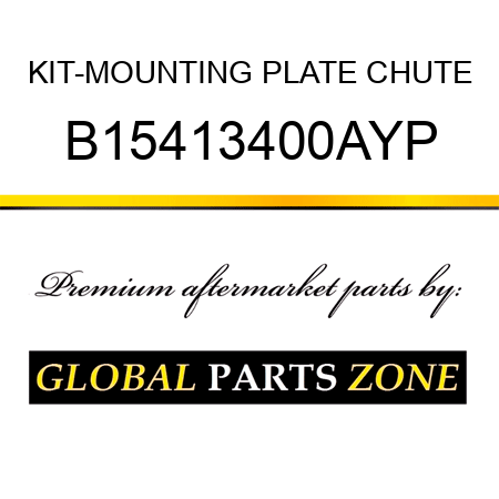 KIT-MOUNTING PLATE CHUTE B15413400AYP