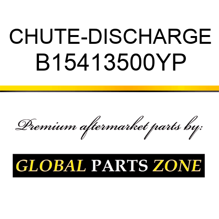 CHUTE-DISCHARGE B15413500YP