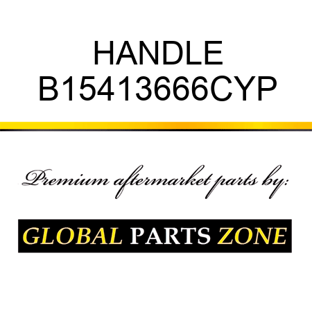 HANDLE B15413666CYP