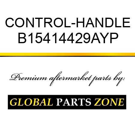 CONTROL-HANDLE B15414429AYP